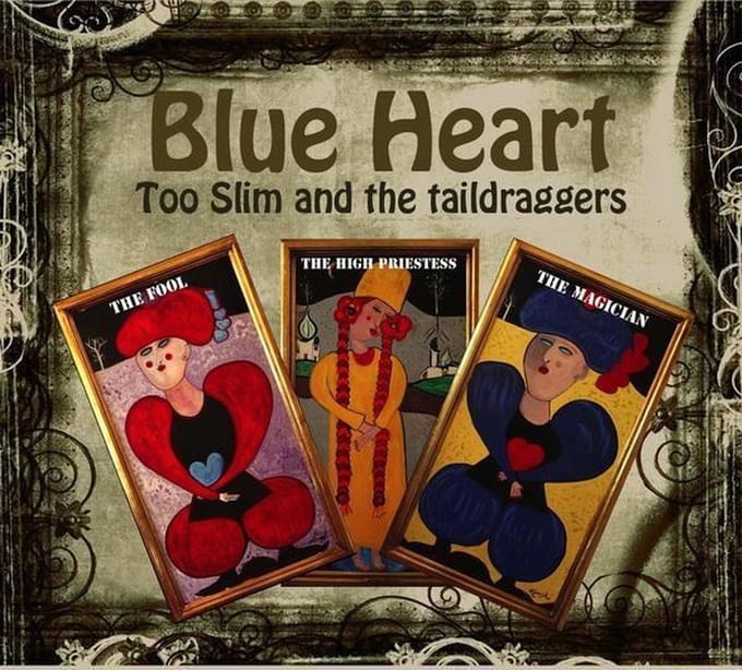 Too Slim & The Taildraggers - Blue Heart (CD)