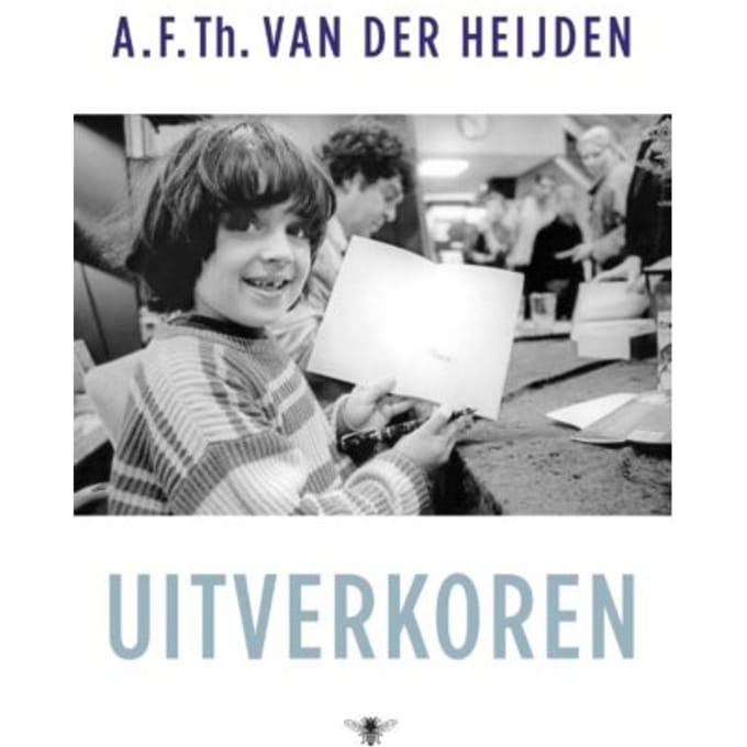 Uitverkoren - A.F.Th. van der Heijden