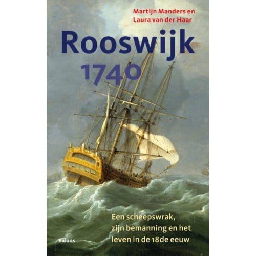 Rooswijk 1740 - Laura van der Haar
