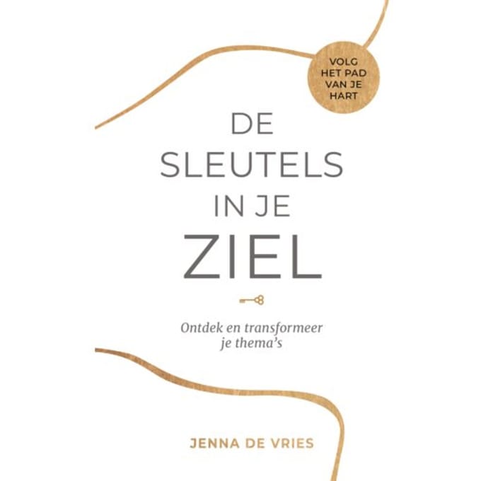 De Sleutels In Je Ziel - Jenna de Vries