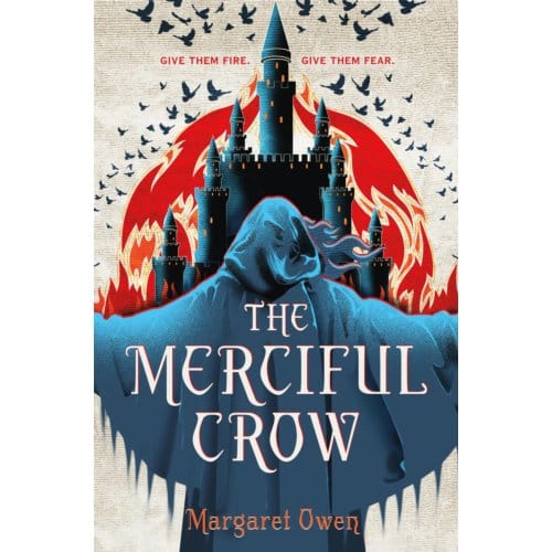 The Merciful Crow - The Merciful Crow Series - Margaret Owen