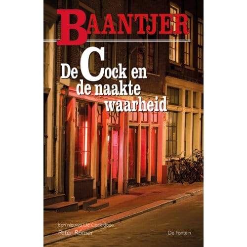 De Cock En De Naakte Waarheid - Baantjer - Baantjer