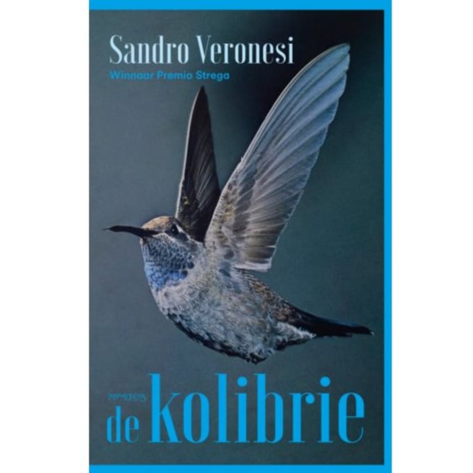 De Kolibrie - Sandro Veronesi