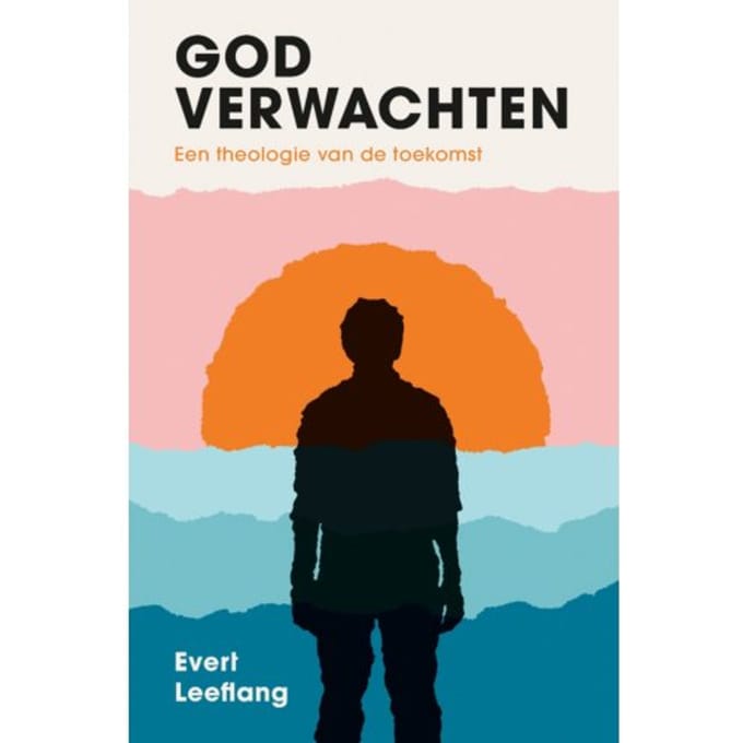 God Verwachten - Evert Leeflang