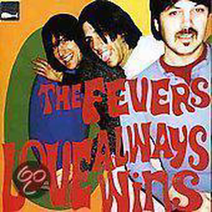 The Fevers - Love Always Wins