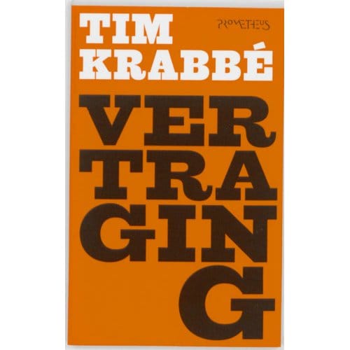 Vertraging - Tim Krabbé