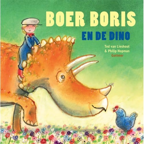 Boer Boris En De Dino - Boer Boris - Ted van Lieshout