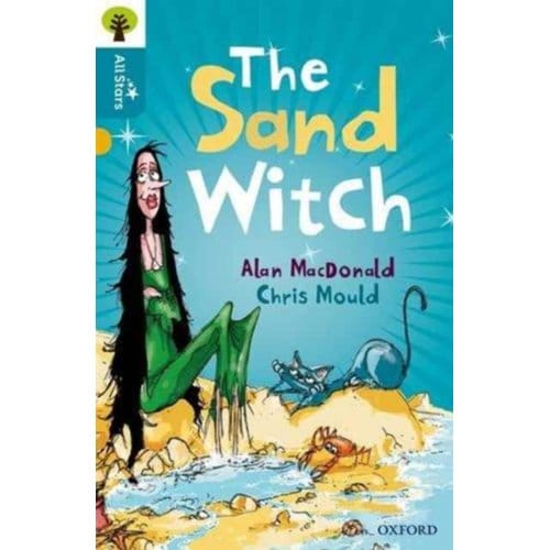 Oxford Reading Tree All Stars: Oxford Level 9 The Sand Witch - Oxford Reading Tree All Stars - MacDonald