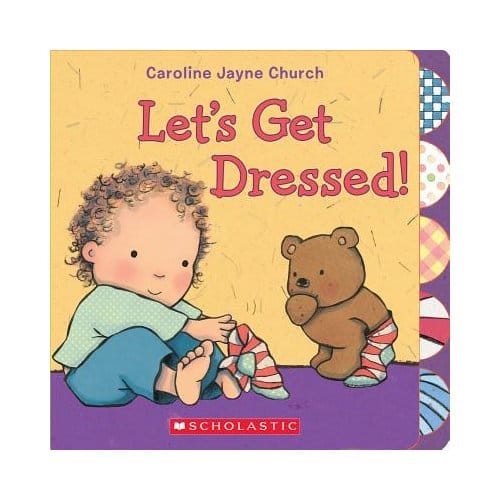 Let's Get Dressed! - Church, Caroline Jayne