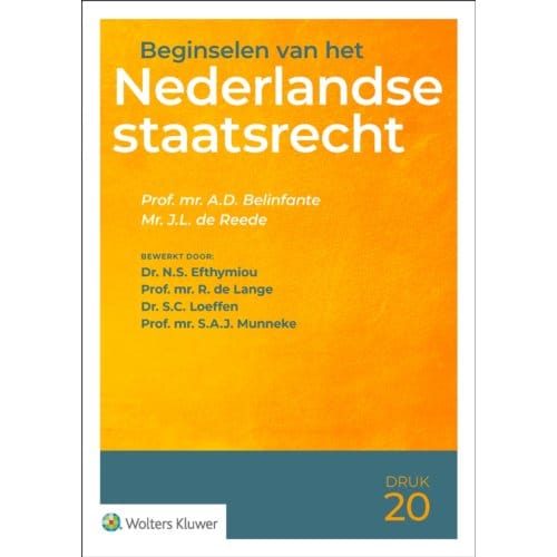 Beginselen Van Het Nederlandse Staatsrecht - A.D. Belinfante