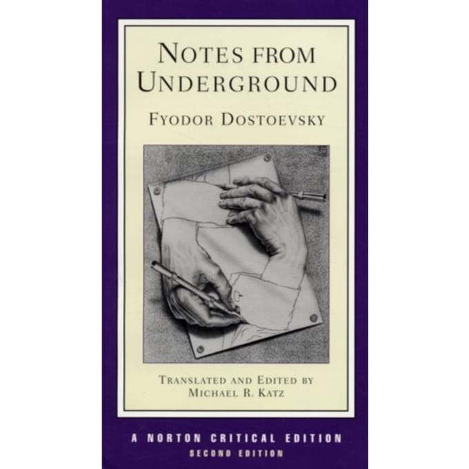 Notes From Underground - Dostoevsky, Fyodor