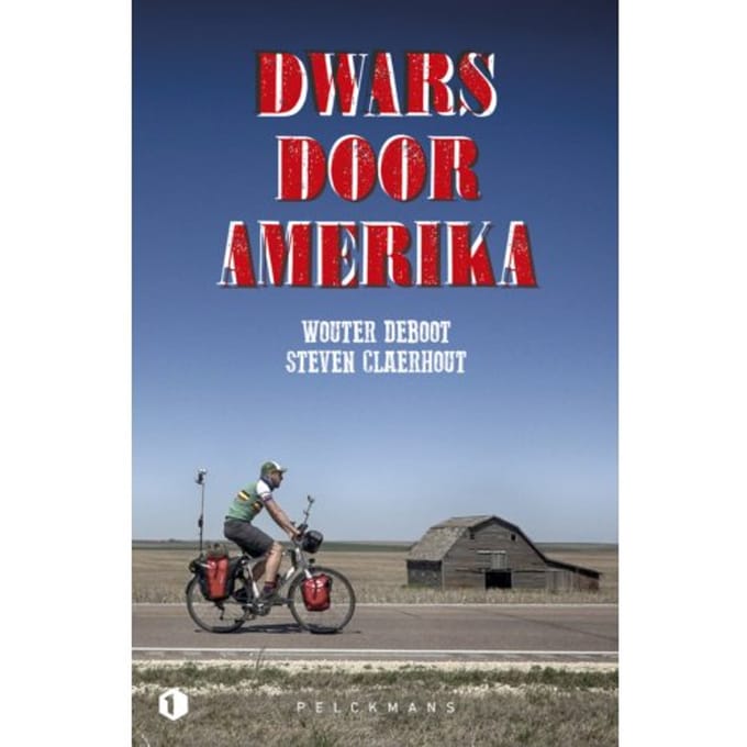 Dwars Door Amerika - Pelkmans - Wouter Deboot
