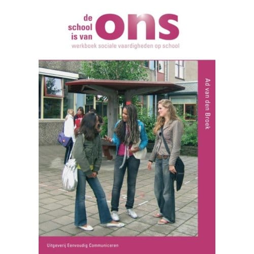 De School Is Van Ons - Schaduw-Reeks - Ad van den Broek