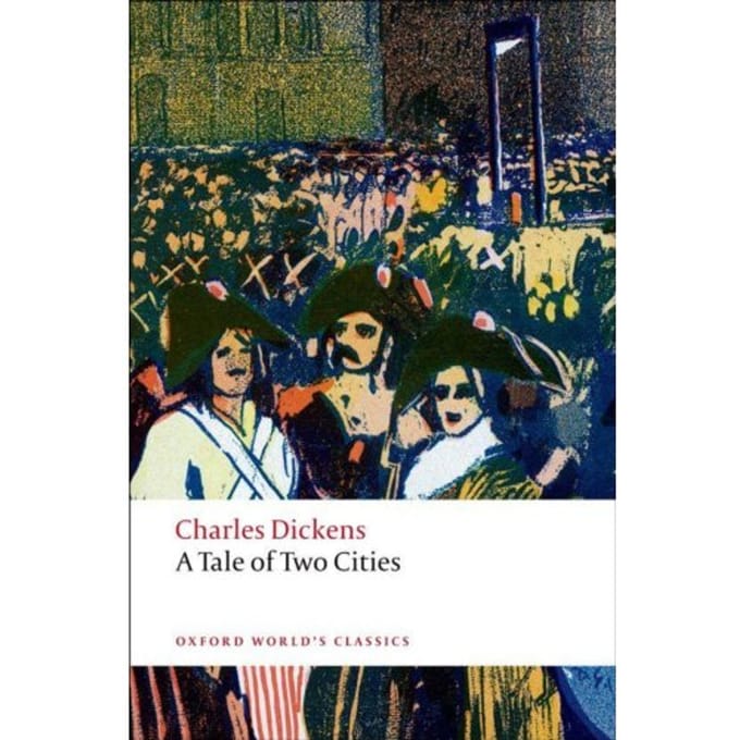 A Tale Of Two Cities - Oxford World's Classics - Charles Dickens