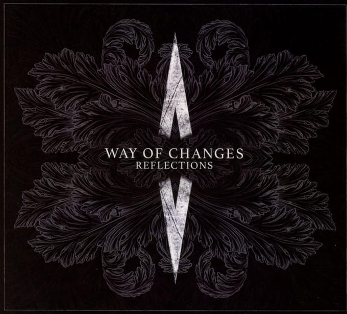 Way Of Changes - Reflections