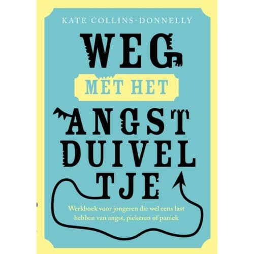 Weg Met Het Angstduiveltje - Kate Collins-Donnelly