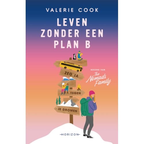 Leven Zonder Een Plan B - Valerie Cook