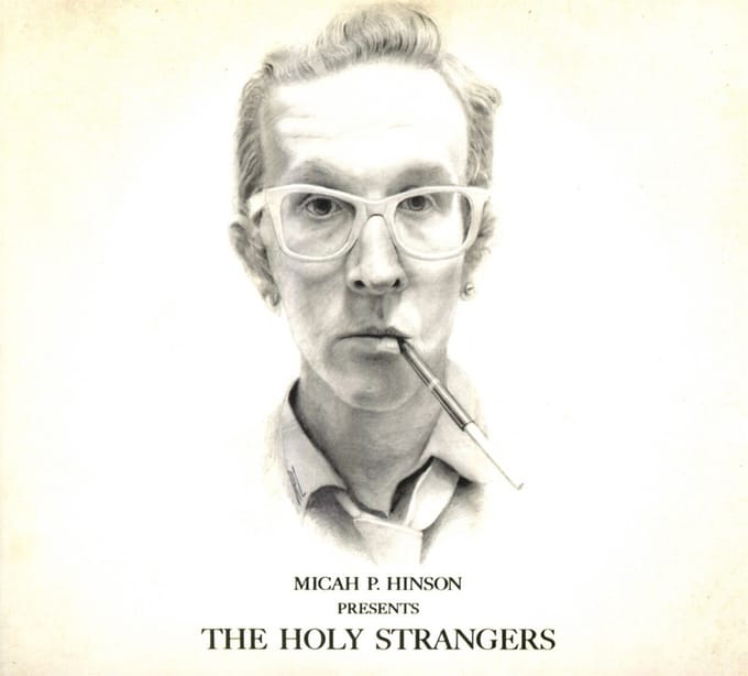 Micah P. Hinson - Micah P. Hinson Presents The Holy Strangers (CD)