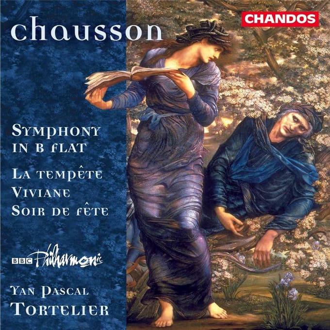 BBC Philharmonic, Yan Pascal Tortelier - Chausson: Symphony In B Flat | La Tempête | Viviane Soir de Fête (CD)