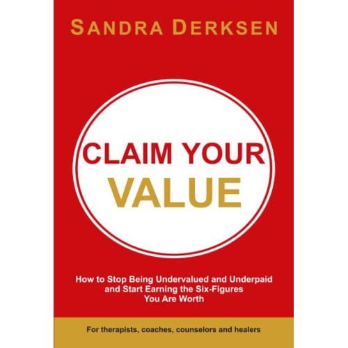 Claim Your Value - Sandra Derksen