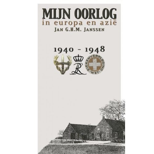 Mijn Oorlog - Jan G.H.M. Janssen