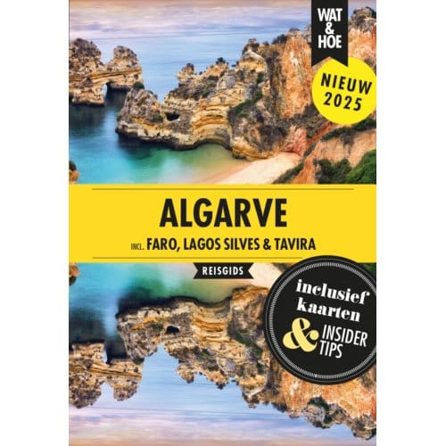 Algarve - Wat & Hoe Reisgids - Wat & Hoe reisgids