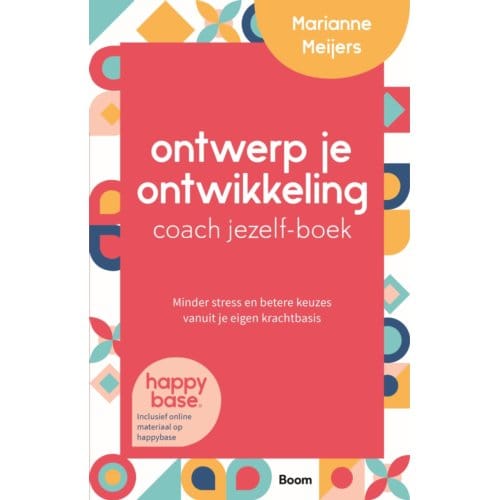 Ontwerp Je Ontwikkeling Coach Jezelf-Boek - Marianne Meijers
