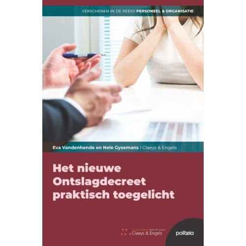 Het Nieuwe Ontslagdecreet Praktisch Toegelicht - Nele Gysemans