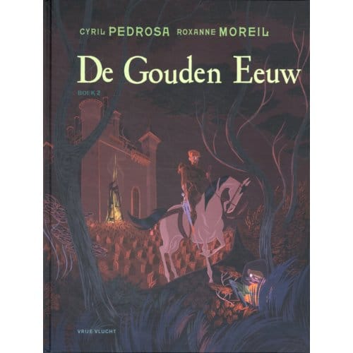 De Gouden Eeuw - Gouden Eeuw, De - Cyril Pedrosa