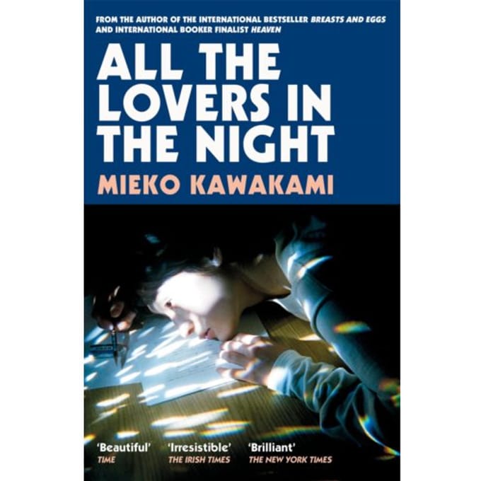 All The Lovers In The Night - Mieko Kawakami