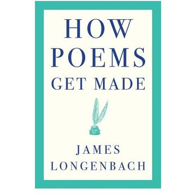 How Poems Get Made - James (University of Rochester)