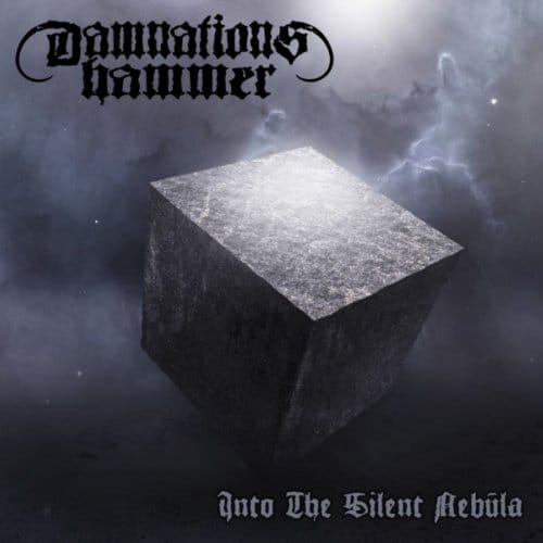 Into The Silent Nebula - Damnation's Hammer
