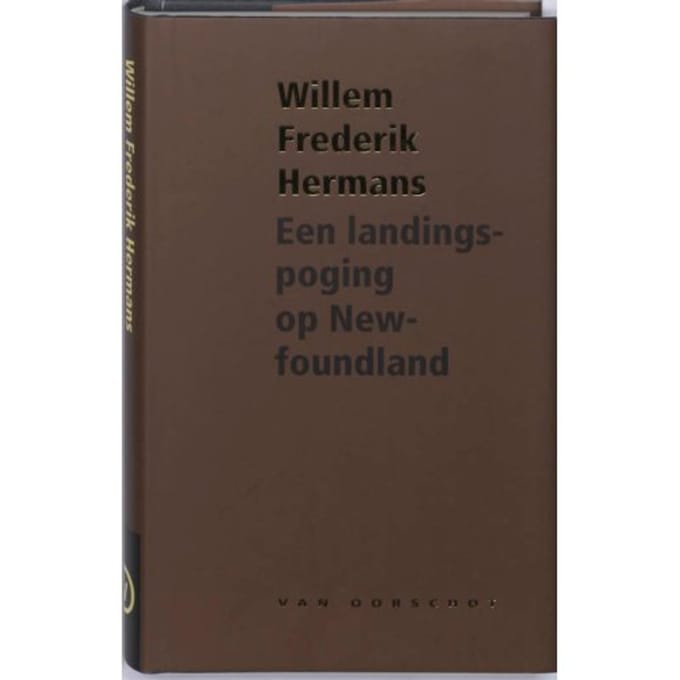 Een Landingspoging Op Newfoundland - Willem Frederik Hermans