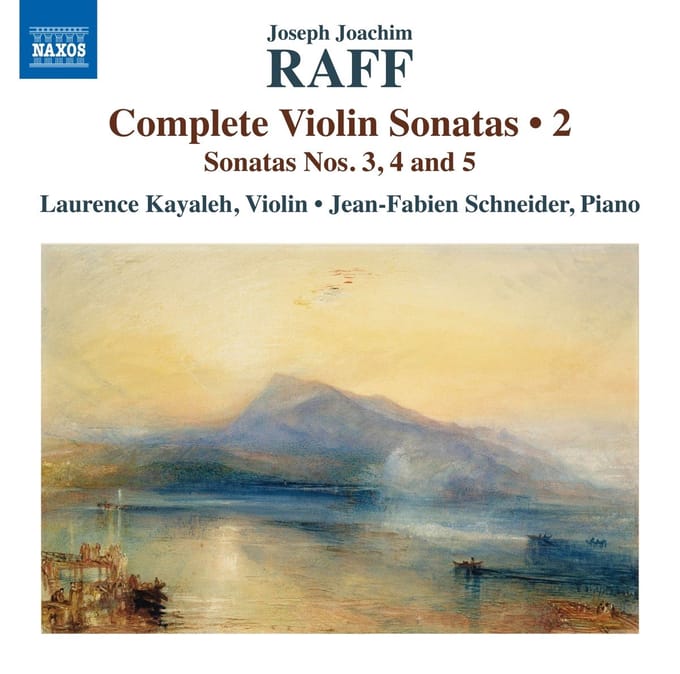 Laurence Kayaleh, Jean-Fabien Schneider - Raff: Complete Violin Sonatas, Vol. 2 (CD)