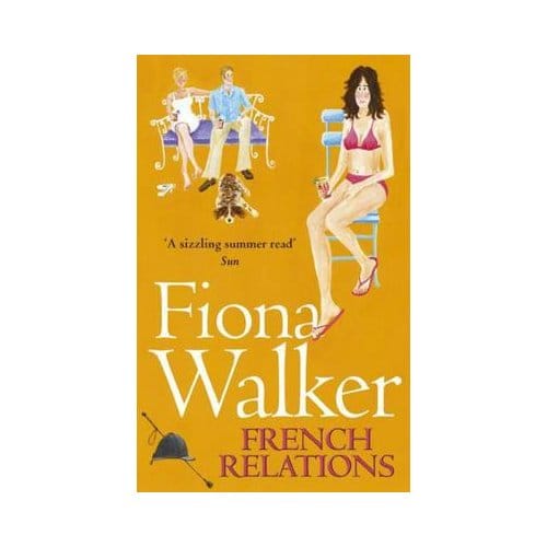 French Relations - Fiona Walker