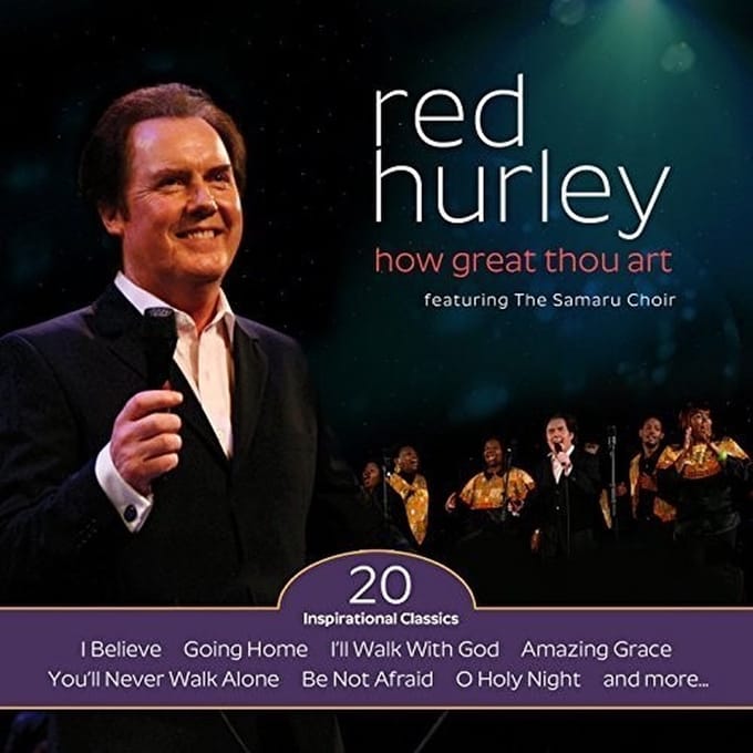 Red Hurley Featuring The Samaru Choir - How Great Thou Art (CD)