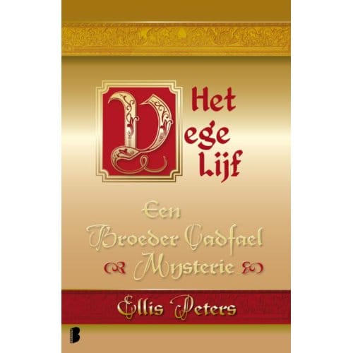 Het Vege Lijf - Een Broeder Cadfael Mysterie - Ellis Peters