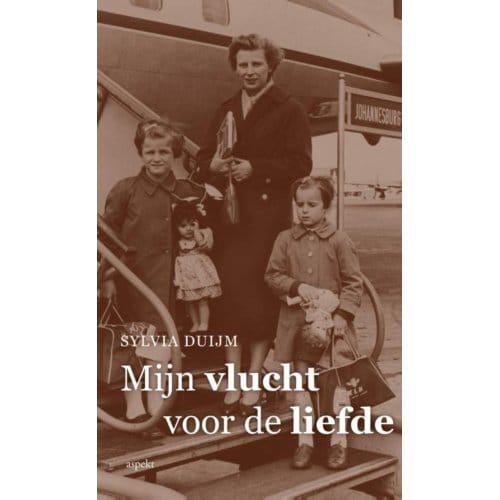 Mijn Vlucht Voor De Liefde - Sylvia Duijm