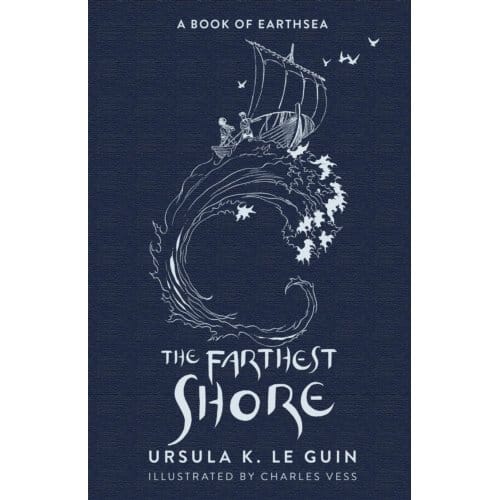 The Farthest Shore - The Earthsea Quartet - Ursula K. Le Guin