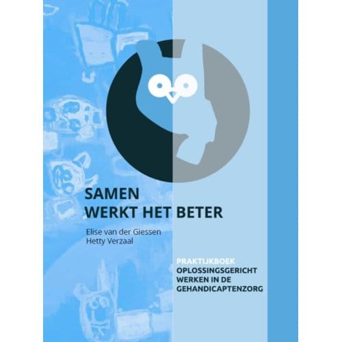 Samen Werkt Het Beter - Elise van der Giessen