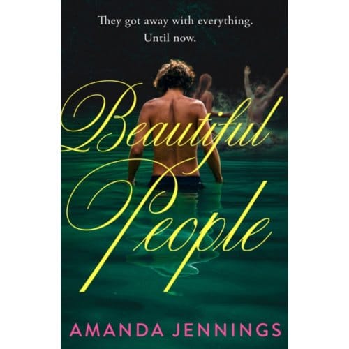 Beautiful People - Amanda Jennings