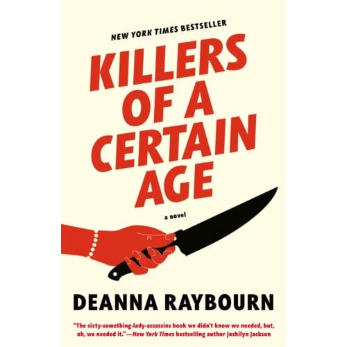 Killers Of A Certain Age - Deanna Raybourn