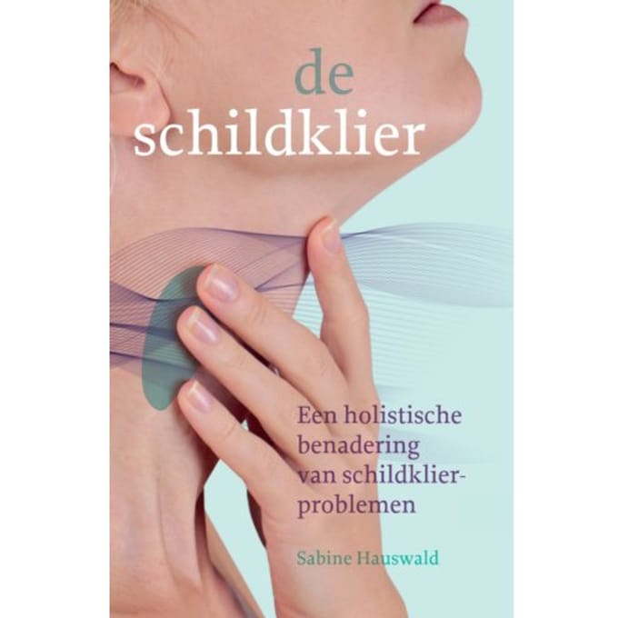 De Schildklier - Sabine Hauswald