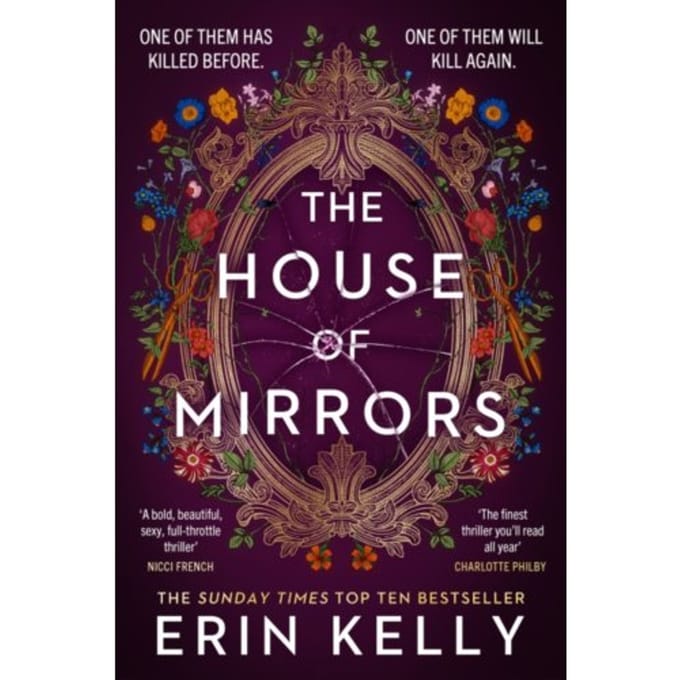 The House Of Mirrors - Erin Kelly