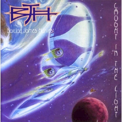Caught In The Light - Barclay James Harvest