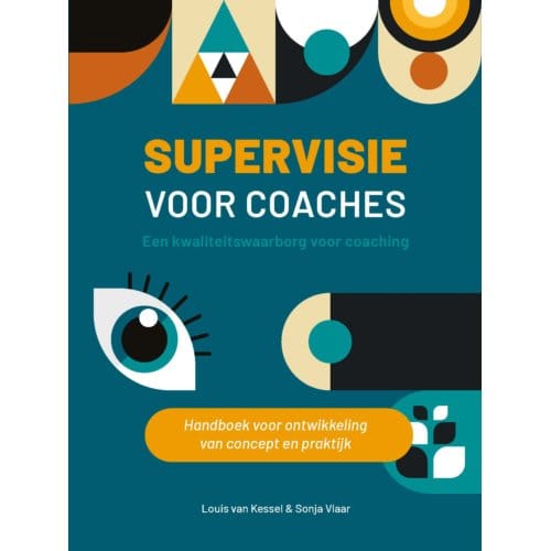 Supervisie Voor Coaches - Louis van Kessel