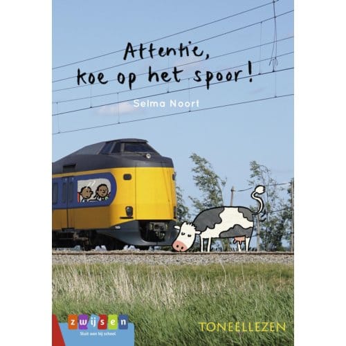 Attentie, Koe Op Het Spoor! - Toneellezen - Selma Noort
