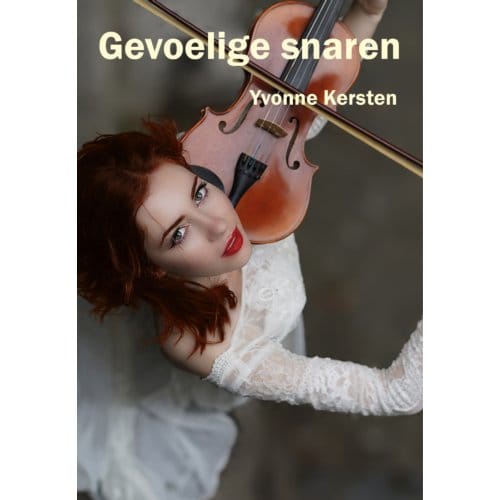 Gevoelige Snaren - Yvonne Kersten