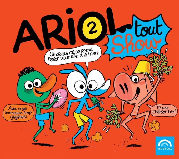 Emmanuel Guibert & Marc Boutavant - Ariol 2 Tout Show (CD)