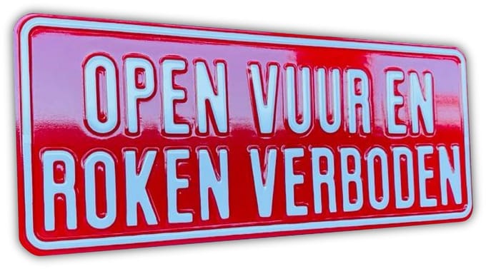 Open vuur en roken verboden - Aluminium Geperst - Nostalgisch - Bord 36x15 cm